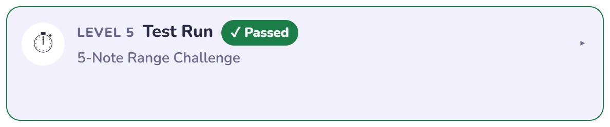 Level 5 Test Run: 5-Note Range Challenge, shown passed